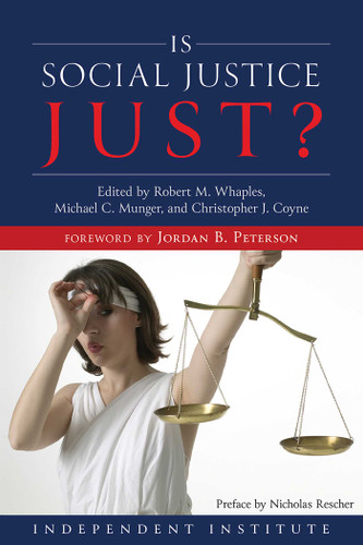 Is Social Justice Just? book cover by Christopher J. Coyne