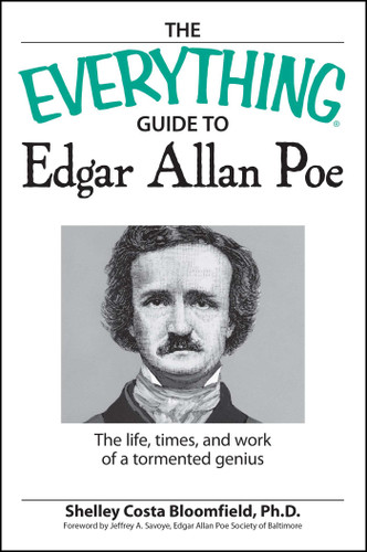 The Everything Guide to Edgar Allan Poe Book: The life, times, and work of a tormented genius (Everything® Series) book cover by Shelley Costa Bloomfield