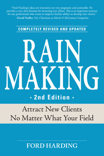 Rain Making: Attract New Clients No Matter What Your Field book cover by Ford Harding