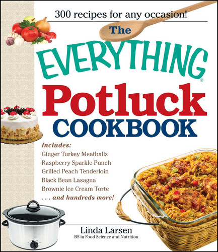 The Everything Potluck Cookbook (Everything® Series) book cover by Linda Larsen
