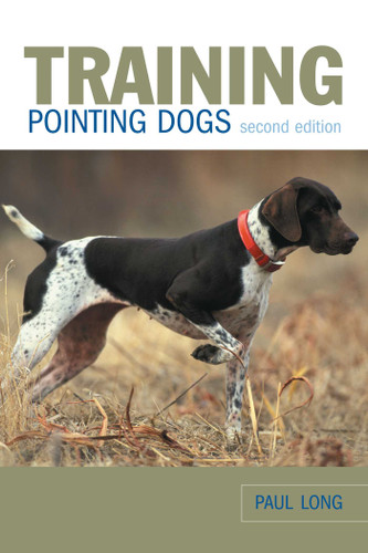 Training Pointing Dogs book cover by Paul Long