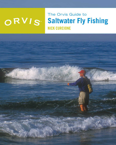 Orvis Guide to Saltwater Fly Fishing, New and Revised (Orvis) book cover by Nick Curcione