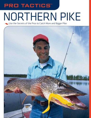 Pro Tactics™: Northern Pike: Use the Secrets of the Pros to Catch More and Bigger Pike (Pro Tactics) book cover by John Penny