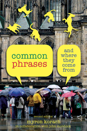 Common Phrases: And Where They Come From book cover by Myron Korach, John Mordock