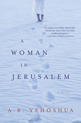 A Woman In Jerusalem book cover by A.B. Yehoshua, Hillel Halkin