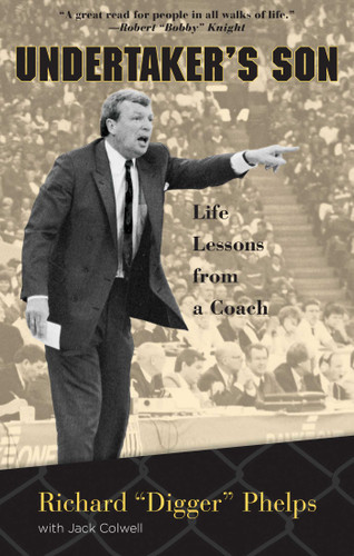 Undertaker's Son: Life Lessons from a Coach book cover by Richard Digger Phelps