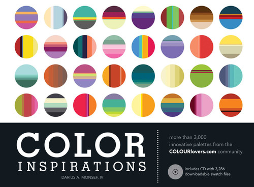 Color Inspirations: More than 3,000 Innovative Palettes from the Colourlovers.Com Community book cover by Darius A Monsef