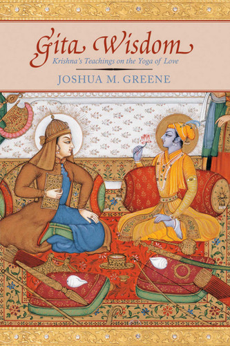 Gita Wisdom: An Introduction to India's Essential Yoga Text book cover by Joshua M Greene