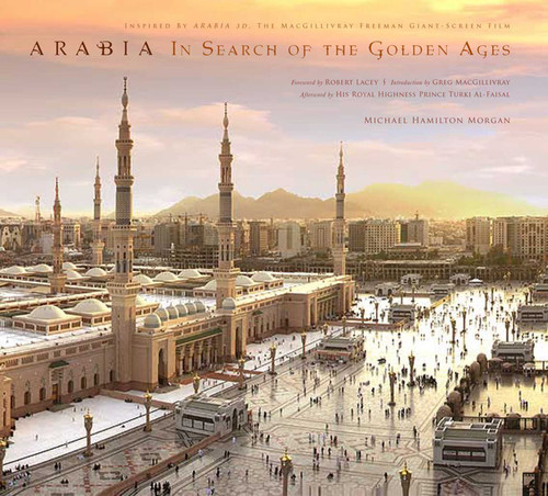 Arabia: In Search of the Golden Ages book cover by Michael Hamilton Morgan