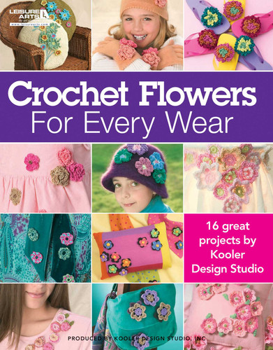 Crochet Flowers for Every Wear: 16 Great Projects book cover by Leisure Arts