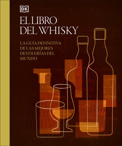 El libro del whisky (Whisky Opus) book cover by DK