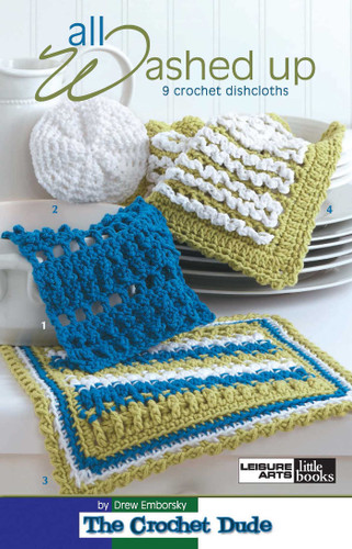 All Washed Up—9 Crochet Dishcloths: 9 Crochet Dishcloths book cover by Drew Emborsky
