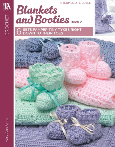 Blankets and Booties, Book 2: 6 Sets Pamper Tiny Tykes Right Down to Their Toes book cover by Mary Ann Sipes