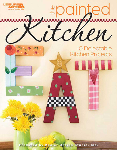 The Painted Kitchen: 10 Delectable Kitchen Projects book cover by Leisure Arts