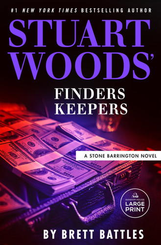 Stuart Woods' Finders Keepers (A Stone Barrington Novel) book cover by Brett Battles