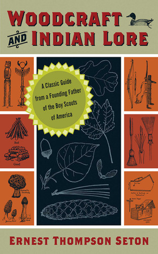 Woodcraft and Indian Lore book cover by Ernest Thompson Seton