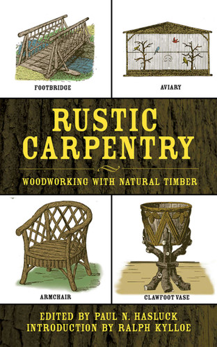 Rustic Carpentry: Woodworking with Natural Timber book cover by 