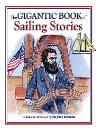The Gigantic Book of Sailing Stories book cover by 