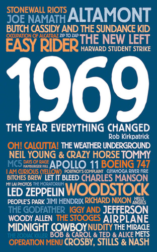 1969: The Year Everything Changed book cover by Rob Kirkpatrick
