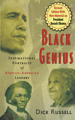 Black Genius: Inspirational Portraits of African-American Leaders book cover by Dick Russell
