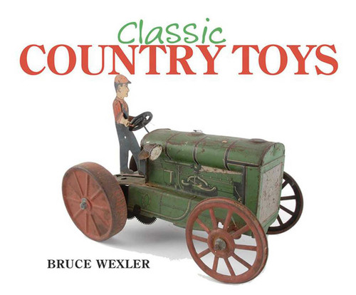 Classic Country Toys book cover by Bruce Wexler