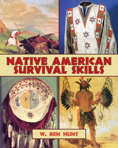 Native American Survival Skills book cover by W. Ben Hunt