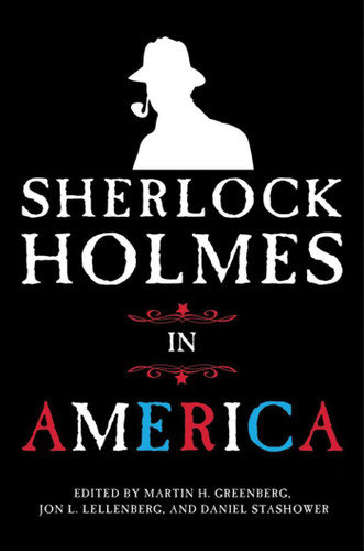Sherlock Holmes in America book cover by 