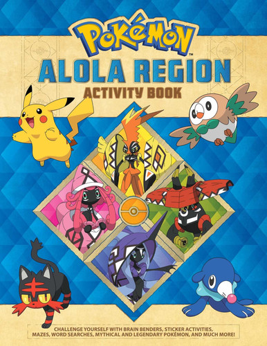 Pokémon Alola Region Activity Book book cover by Lawrence Neves