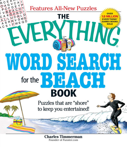 The Everything Word Search for the Beach Book: Puzzles that are "shore" to keep you entertained! (Everything® Series) book cover by Charles Timmerman