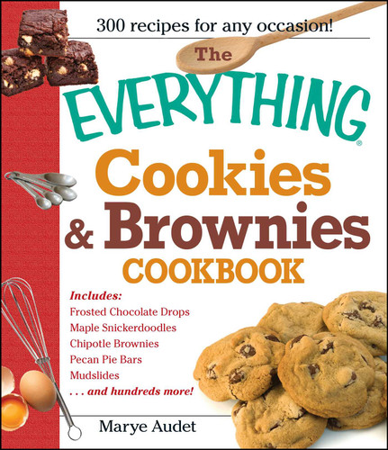 The Everything Cookies and Brownies Cookbook (Everything® Series) book cover by Marye Audet