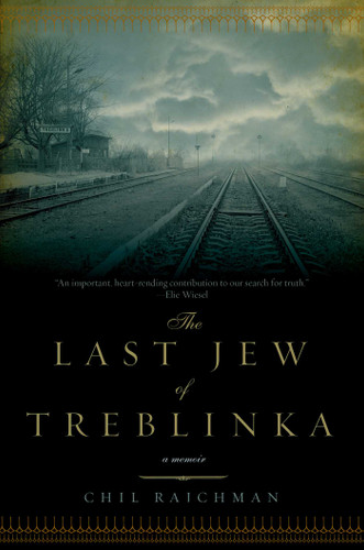 The Last Jew of Treblinka book cover by Chil Rajchman