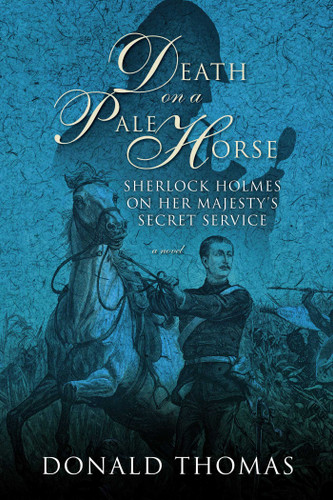 Death on a Pale Horse: Sherlock Holmes on Her Majesty's Secret Service book cover by Donald Thomas