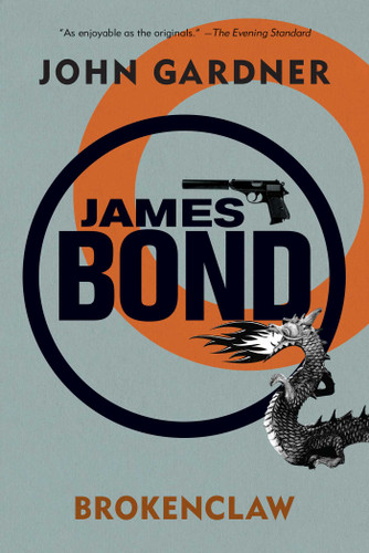 James Bond: Brokenclaw: A 007 Novel (James Bond) book cover by John Gardner
