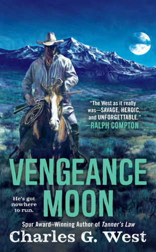 Vengeance Moon (A Matt Slaughter Novel) book cover by Charles G. West