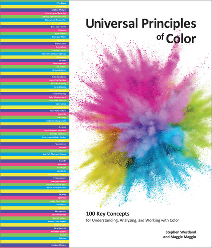 Universal Principles of Color: 100 Key Concepts for Understanding, Analyzing, and Working with Color (Rockport Universal) book cover by Stephen Westland, Maggie Maggio