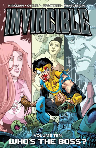 Invincible Volume 10: Whos The Boss? (Invincible) book cover by Robert Kirkman