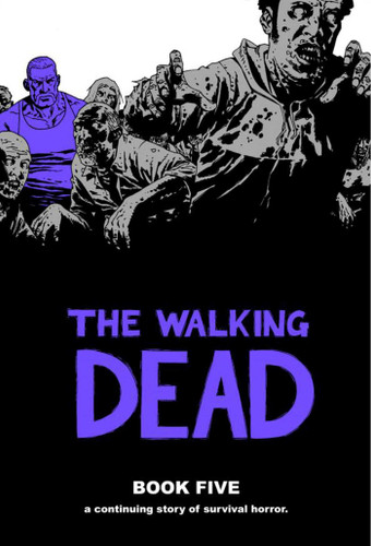 Walking Dead Book 5 book cover by Robert Kirkman