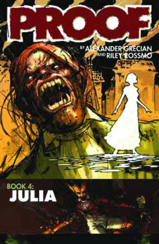 Proof Volume 4: Julia book cover by Alex Grecian