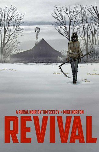 Revival Volume 1: You're Among Friends book cover by Tim Seeley