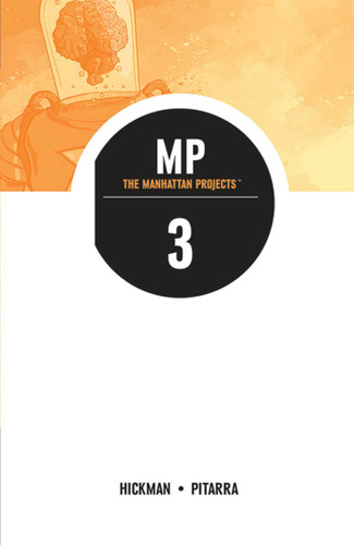 Manhattan Projects Volume 3 book cover by Jonathan Hickman