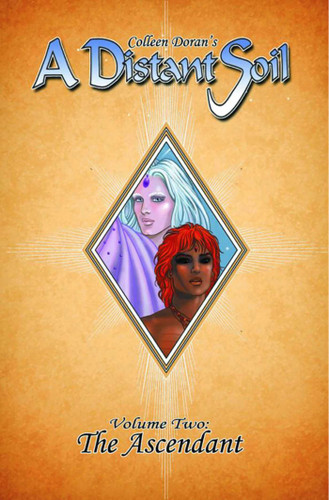 Distant Soil Volume 2: The Ascendant book cover by Colleen Doran