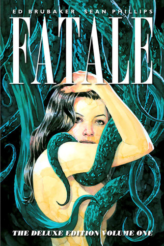 Fatale Deluxe Edition Volume 1 (Fatale) book cover by Ed Brubaker