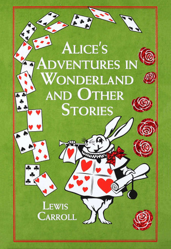 Alice's Adventures in Wonderland and Other Stories (Leather-bound Classics) book cover by Lewis Carroll