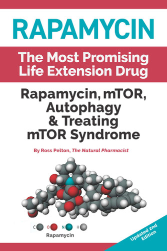 Rapamycin: mTOR, Autophagy & Treating mTOR Syndrome book cover by Ross Pelton