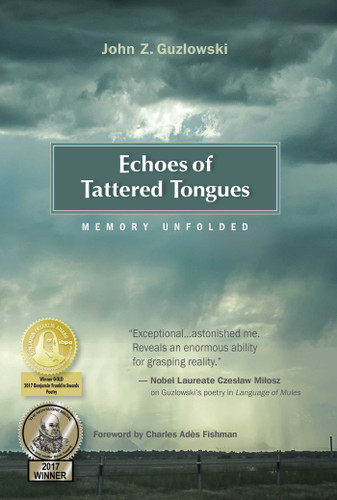 Echoes of Tattered Tongues: Memory Unfolded book cover by John Z. Guzlowski