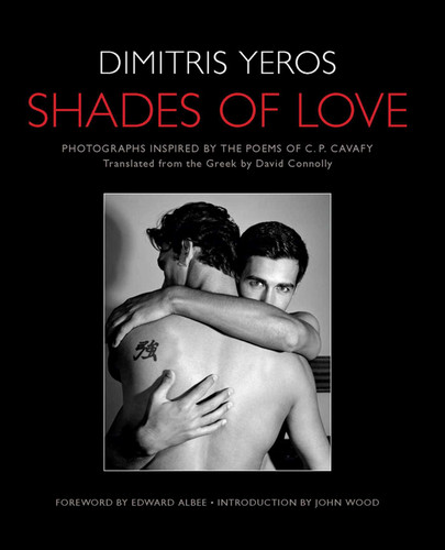 Shades of Love: Photographs Inspired by the Poems of C. P. Cavafy book cover by 