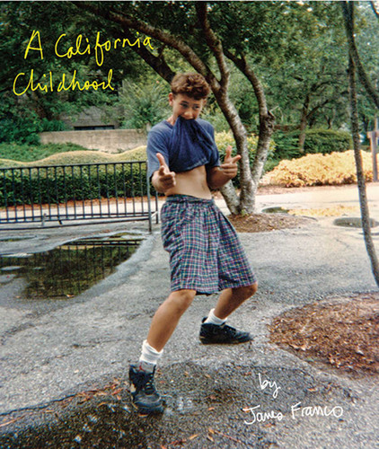 A California Childhood book cover by James Franco