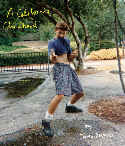 A California Childhood book cover by James Franco