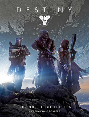 Destiny: The Poster Collection (Insights Poster Collections) book cover by . Bungie