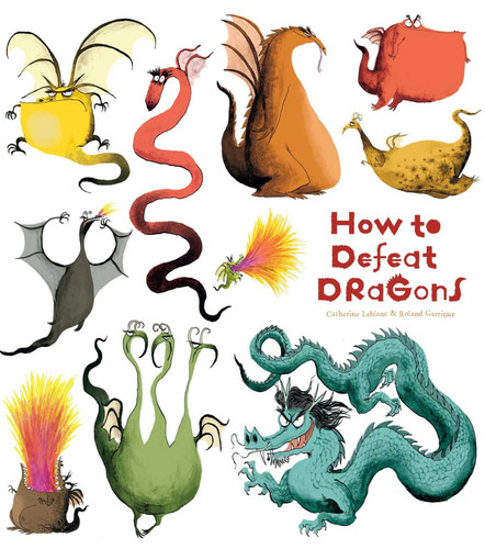How to Defeat Dragons book cover by Catherine Leblanc